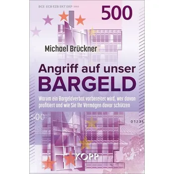 Angriff auf unser Bargeld - Brückner, Michael