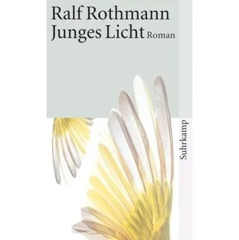 Junges Licht - Rothmann, Ralf