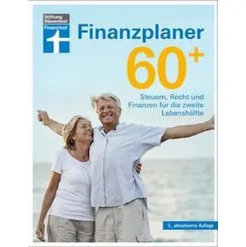 Finanzplaner 60+ - Pohlmann, Isabell [DE] (2023, Brožovaná, Stiftung Warentest)