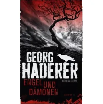 Engel und Dämonen - Haderer, Georg
