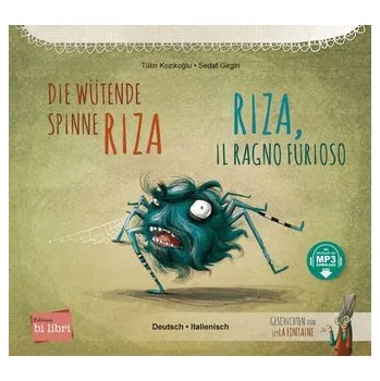 První čtění Die wütende Spinne Riza. Deutsch-Italienisch - Kozikoglu, Tülin