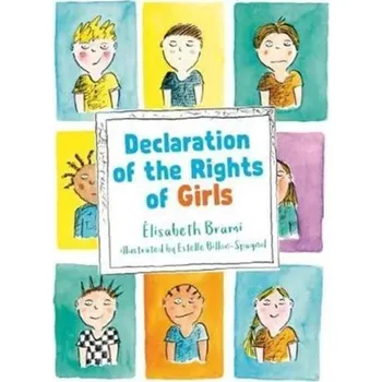 Declaration of the Rights of Boys and Girls - Brami, Elisabeth