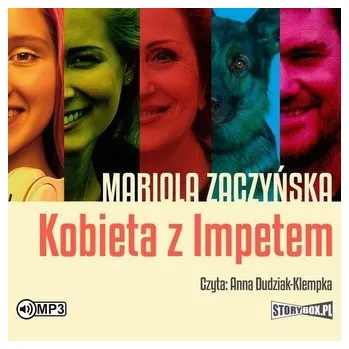 Kobieta z Impetem audiobook - Zaczyńska Mariola