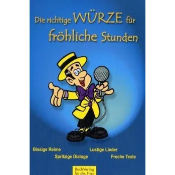 Komiks pro dospělé Die richtige Würze für fröhliche Stunden