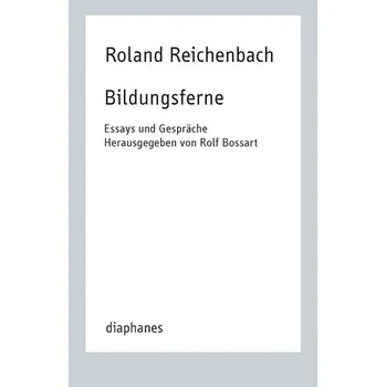 Bildungsferne - Reichenbach, Roland