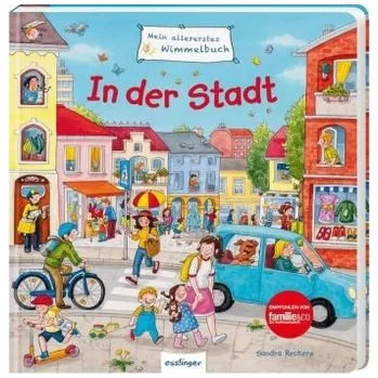 První čtění Mein allererstes Wimmelbuch: In der Stadt - Schumann, Sibylle