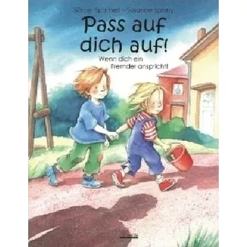 Pohádka Pass auf dich auf! - Spathelf, Bärbel