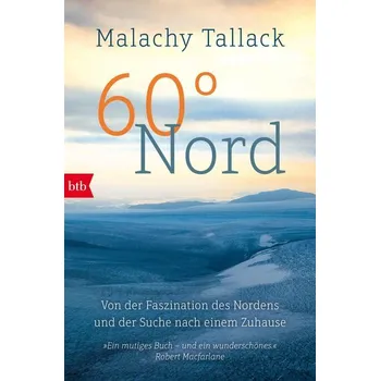 Literární cestopis 60° Nord - Tallack, Malachy