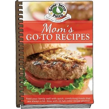 Moms Go-To Recipes - Gooseberry Patch [EN] (2023, Firma, Gooseberry Patch)