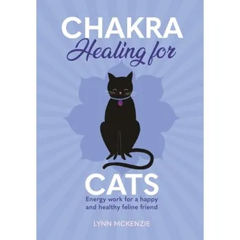 Chakra Healing for Cats - McKenzie, Lynn