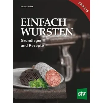 Einfach Wursten - Fink, Franz