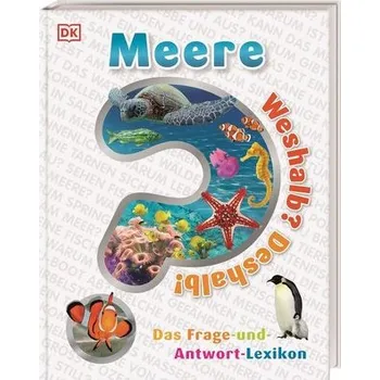 Příroda Weshalb? Deshalb! Meere - Bahle, Frauke