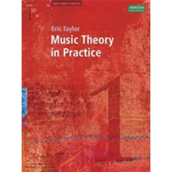 Music Theory in Practice, Grade 1 - Taylor, Eric