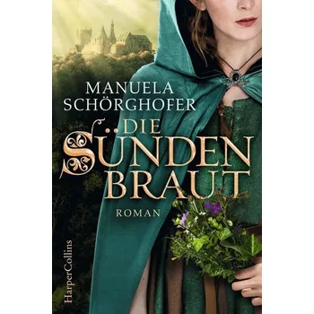 Beletrie pro dospělé Die Sündenbraut - Schörghofer, Manuela