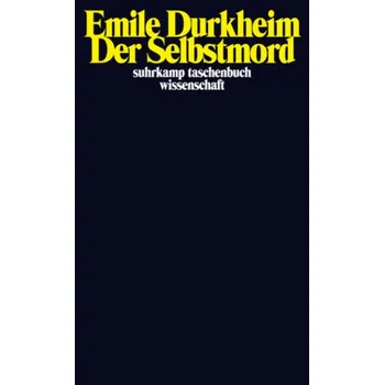 Der Selbstmord - Émile Durkheim