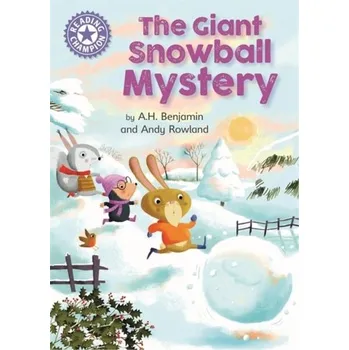 Reading Champion: The Giant Snowball Mystery - Watts, Franklin; Cohen, Lee [EN] (2018, Brožovaná, Hachette Children's Group)