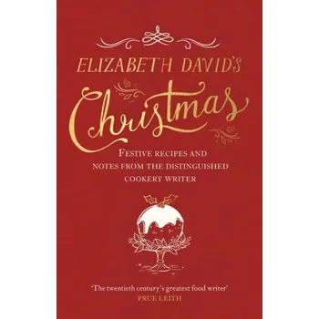 Elizabeth David's Christmas - David, Elizabeth
