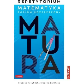 Přírodní věda Repetytorium z matematyki dla maturzystów PR - Grażyna Koblińska