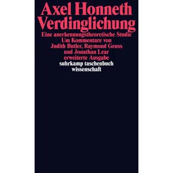 Verdinglichung - Axel Honneth