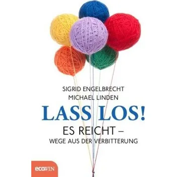 Lass los! - Engelbrecht, Sigrid