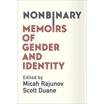Nonbinary [EN] (2019, Taschenbuch, Columbia University Press)