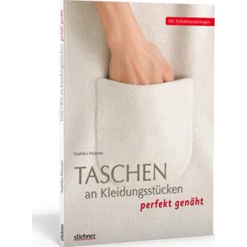 Umění Taschen an Kleidungsstücken perfekt genäht (paperback) - Mizuno, Yoshiko