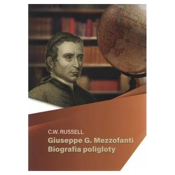 Literární biografie Giuseppe G Mezzofanti Biografia poligloty - Ash Russel
