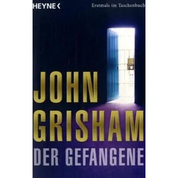 Der Gefangene - John Grisham