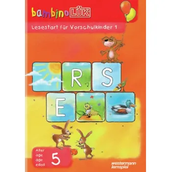 Předškolní výuka Lesestart für Vorschulkinder. Tl.1