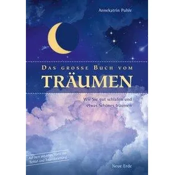Das große Buch vom Träumen - Puhle, Annekatrin