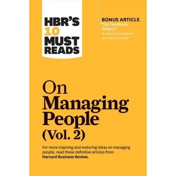 HBR's 10 Must Reads on Managing People, Vol. 2 - Harvard Business Review