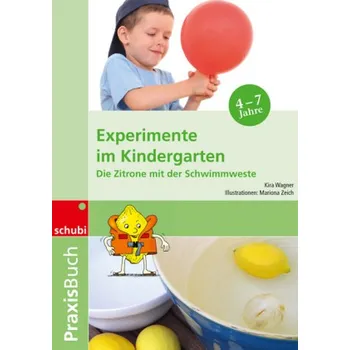 Předškolní výuka Praxisbuch: Experimente im Kindergarten - Wagner, Kira
