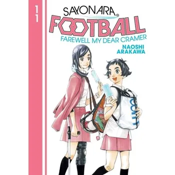 Kniha Sayonara, Football 11 - Arakawa, Naoshi