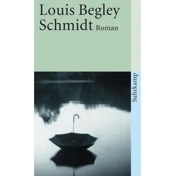 Schmidt - Begley, Louis