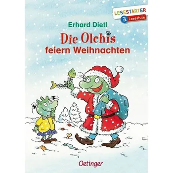 První čtění Die Olchis feiern Weihnachten - Dietl, Erhard