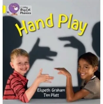 HAND PLAY - Graham, Elspeth; Peet, Mal