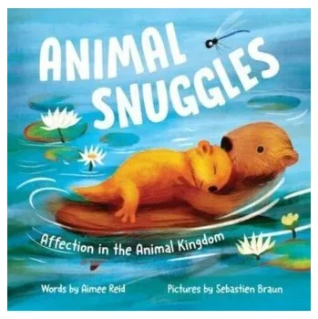 První čtění Animal Snuggles - Reid, Aimee