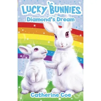 Lucky Bunnies Book 3 - Coe, Catherine
