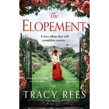 Populárně naučná literatura pro dospělé The Elopement - Rees, Tracy [EN] (2023, Brožovaná, Pan Macmillan)