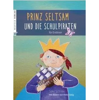 První čtění Prinz Seltsam und die Schulpiraten - Schnee, Silke