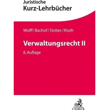 Verwaltungsrecht II - Stober, Rolf