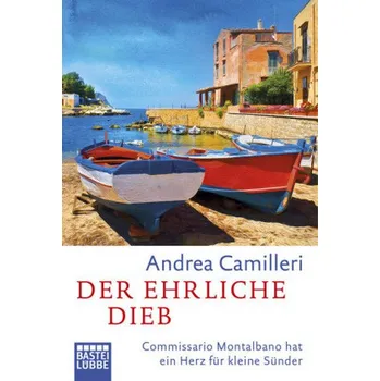 Der ehrliche Dieb - Camilleri, Andrea