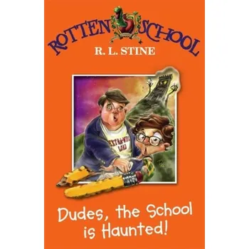 Kniha Dudes, the School is Haunted! - R.L. Stine