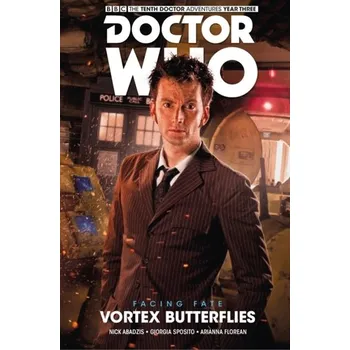 Komiks pro dospělé Doctor Who - The Tenth Doctor: Facing Fate Volume 2: Vortex Butterflies - Nick Abadzis