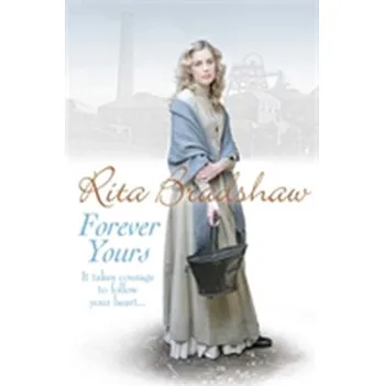 Literární biografie Forever Yours - Bradshaw, Rita