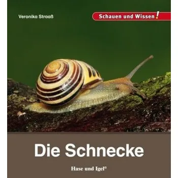 Německý jazyk Die Schnecke - Veronika Straaß