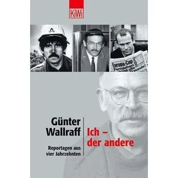 Německý jazyk Ich - der andere - Wallraff, Günter