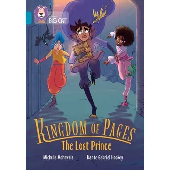Anglický jazyk Kingdom of Pages: The Lost Prince - Mohrweis, Michelle