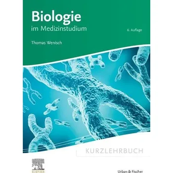 Kurzlehrbuch Biologie - Wenisch, Thomas
