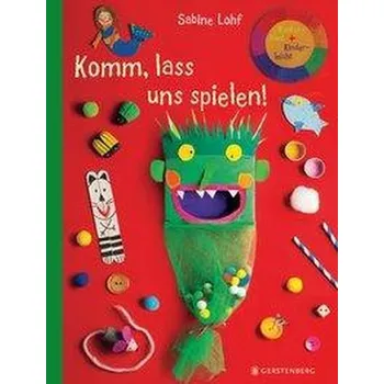 První čtění Komm, lass uns spielen! - Lohf, Sabine